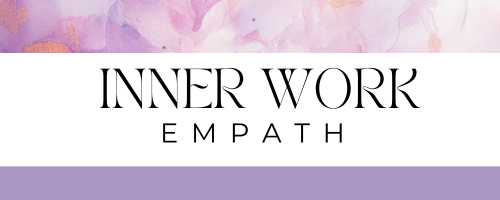 Inner Work Empath